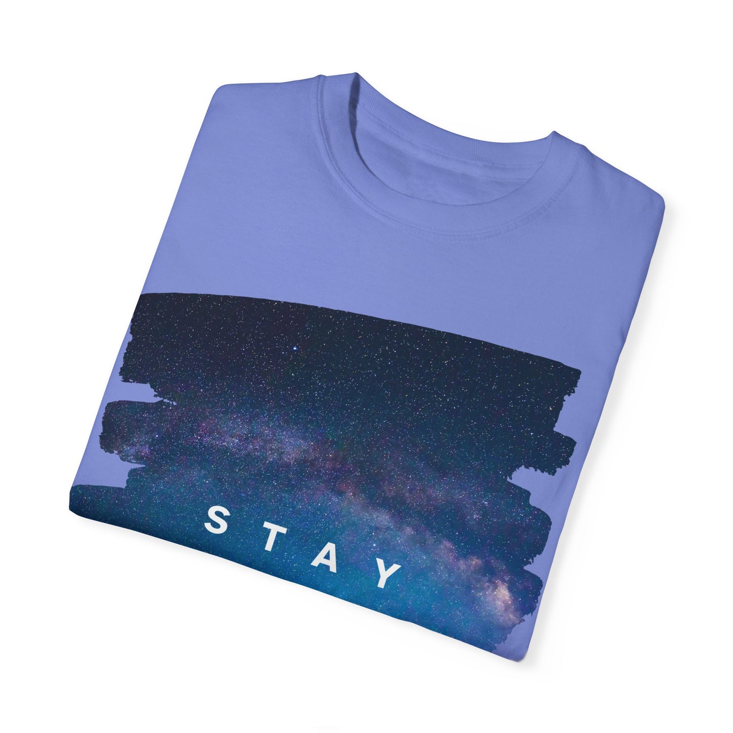 Stay Special Unisex Garment-Dyed T-Shirt - Inspirational Galaxy Design