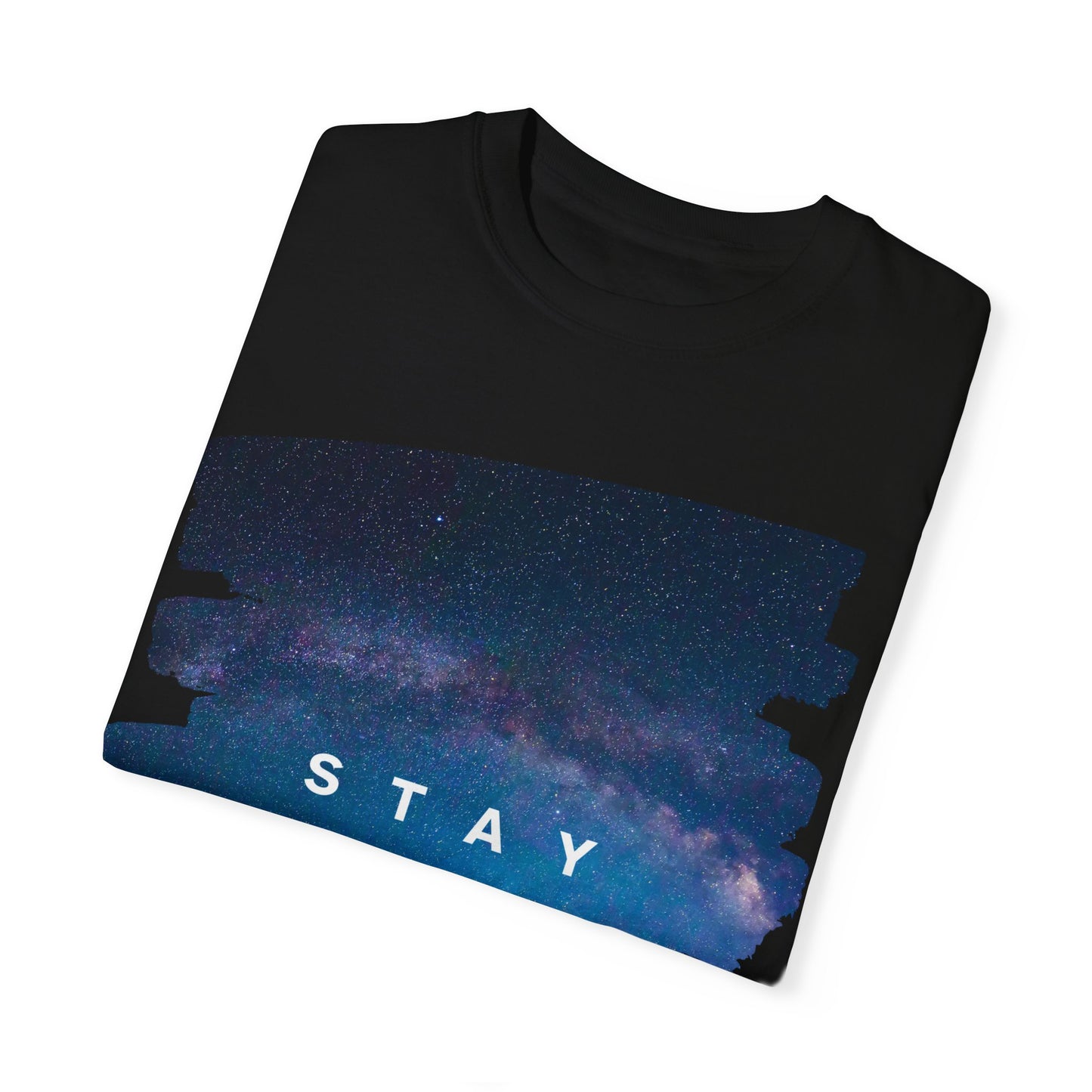 Stay Special Unisex Garment-Dyed T-Shirt - Inspirational Galaxy Design