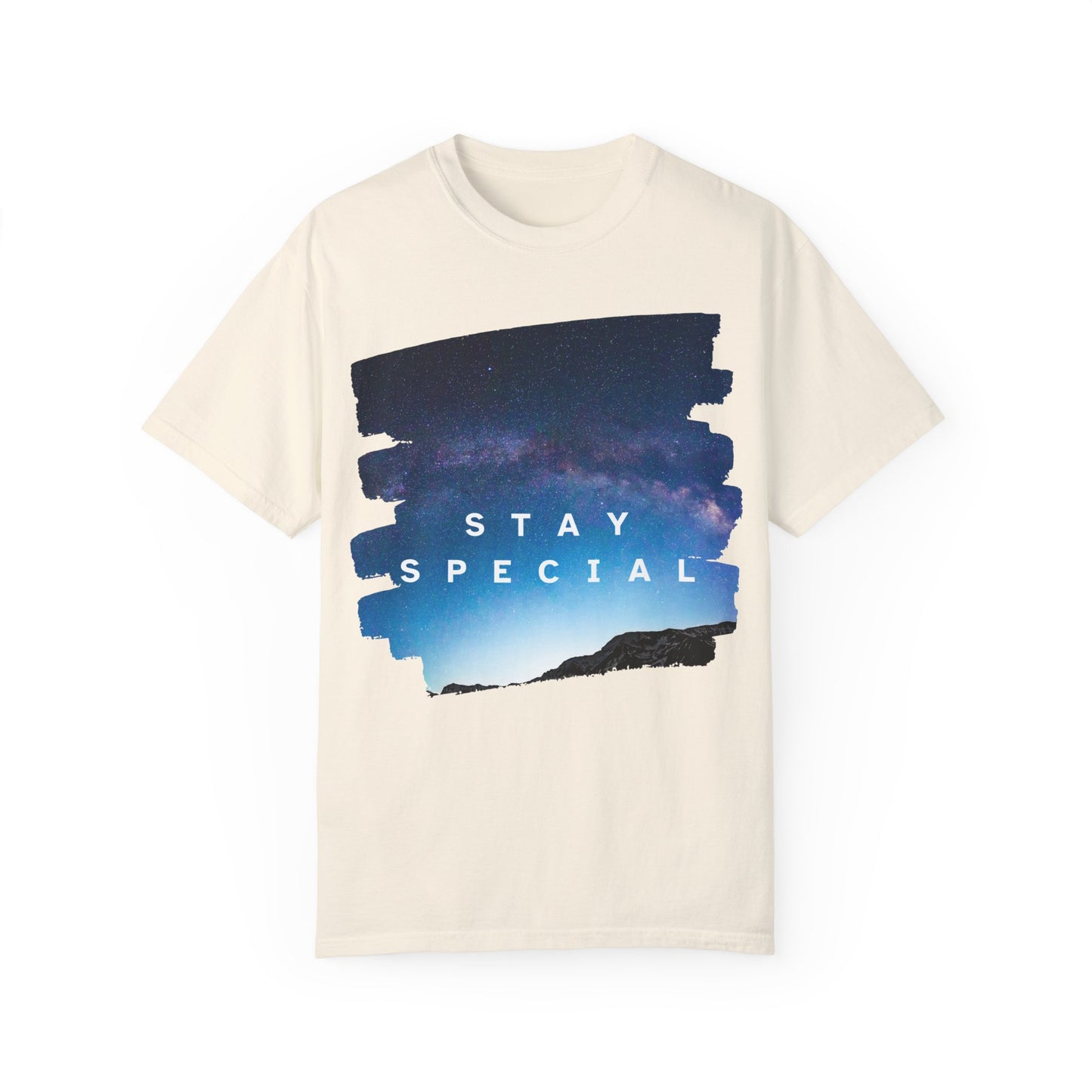 Stay Special Unisex Garment-Dyed T-Shirt - Inspirational Galaxy Design