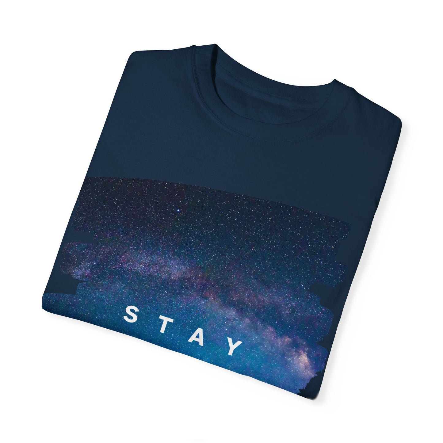 Stay Special Unisex Garment-Dyed T-Shirt - Inspirational Galaxy Design