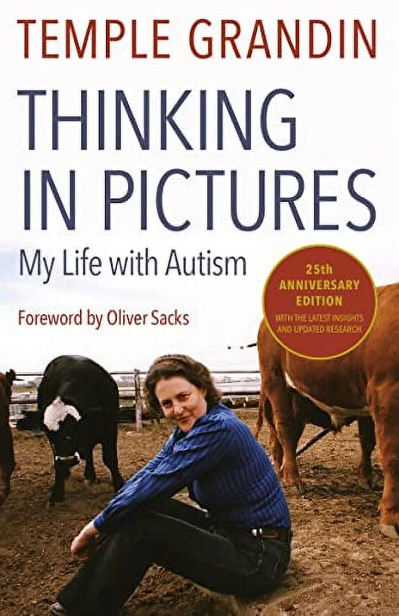 Thinking in Pictures, Expanded Edition: My Life with Autism, (Paperback)