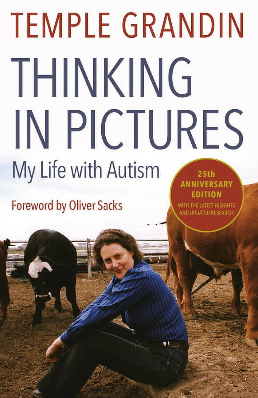 Thinking in Pictures, Expanded Edition: My Life with Autism, (Paperback)