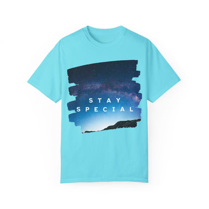 Stay Special Unisex Garment-Dyed T-Shirt - Inspirational Galaxy Design